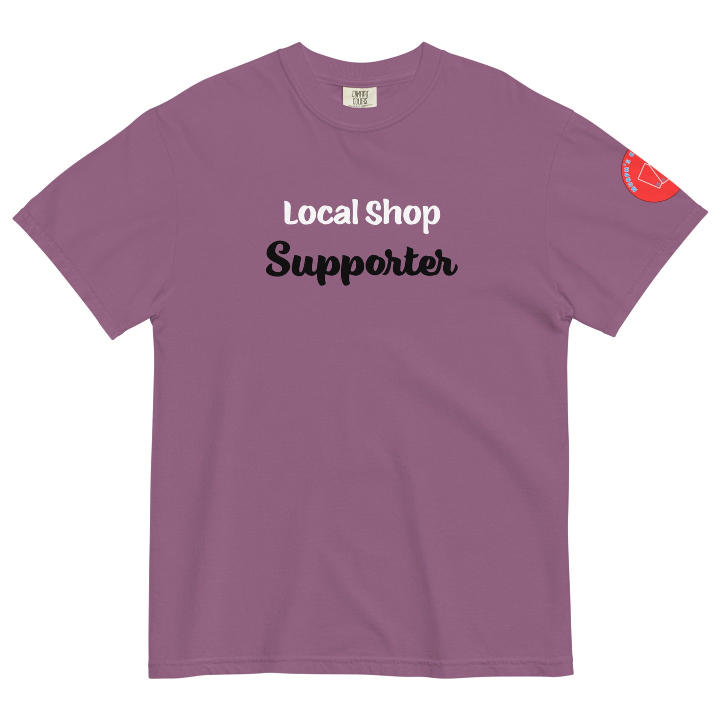 Local Shop Supporter T-Shirt