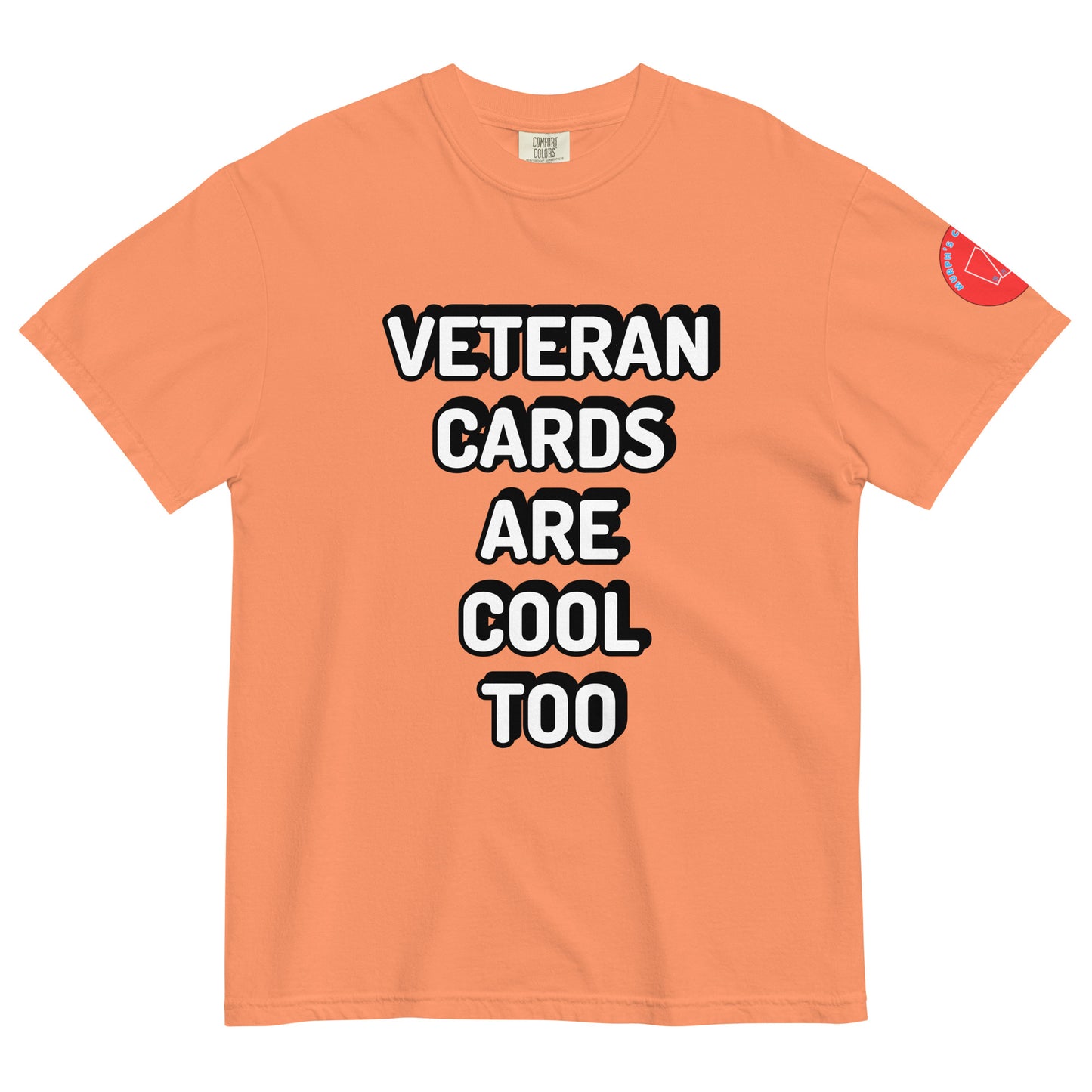 Veteran Cards are Cool Too T-Shirt