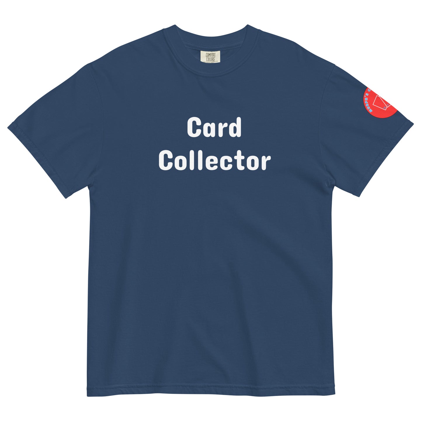 Card Collector T-Shirt