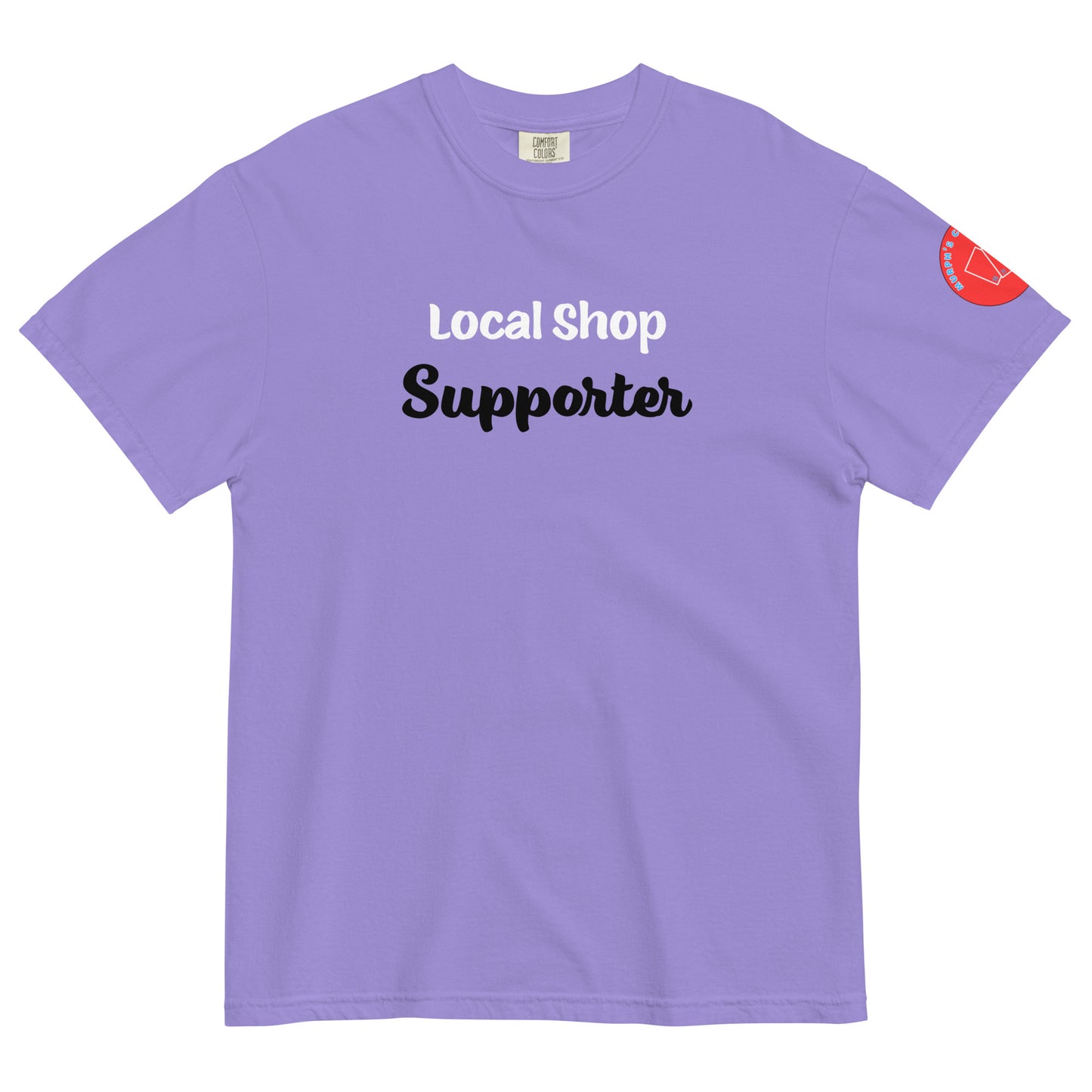 Local Shop Supporter T-Shirt